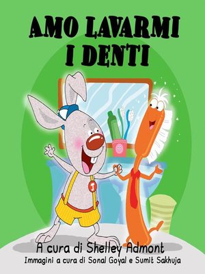 cover image of Amo lavarmi i denti
